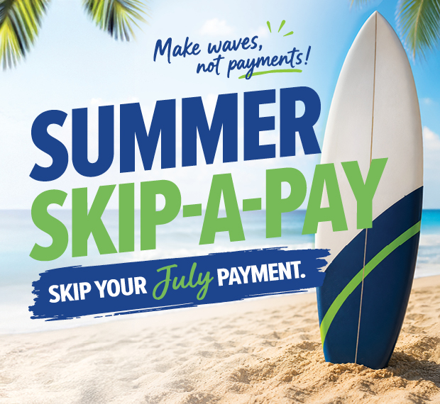 Summer Skip-a-Pay